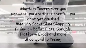 Giantess Towers over you unaware you are there careful you dont get crushed Wearing Socks Shoe Shopping Trying on Ballet Flats, Sandals, Platform Crocs and more Shoe Worship Posing avi