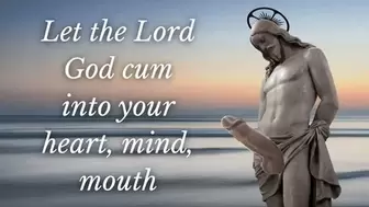 CumDump for Jesus Christ
