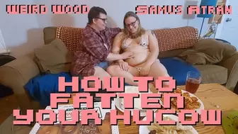 How to Fatten Your Hucow (with Wood's Kink Cafe)