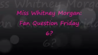 Whitney Morgan: Fan Q Friday 6 - mp4