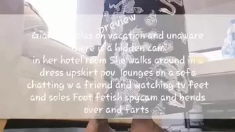 Giantess lolas on vacation and unaware there is a hidden cam in her hotel room She walks around in a dress upskirt pov lounges on a sofa chatting w a friend and watching tv feet and soles Foot fetish spycam and bends over and farts svi