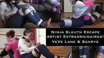 Ninja Sleuth Escape Artist Extraordinaires! with VeVe Lane & Enchantress Sahrye