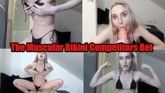 The Muscular Bikini Competitors Bet
