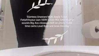 Giantess Unaware Multi Angle Toilet FetishVoyeur cam VERY LOUD PEE AND PLOPS sounds Big Ass closeups Milf on phone Toilet time cams Loud Burp and nose blowing