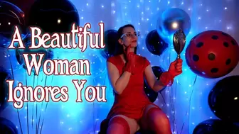A Beautiful Woman Ignores You