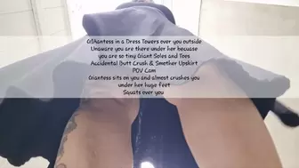 GIAantess in a Dress Towers over you outside Unaware you are there under her becuase you are so tiny Giant Soles and Toes Accidental Butt Crush & Smother Upskirt POV Cam