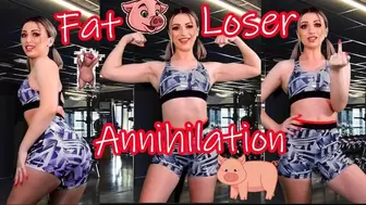 Fat Loser Annihilation