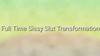 Full Time Sissy Slut Transformation Trance Audio