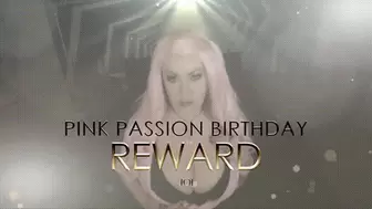 Pink Passion Birthday REWARD JOI 4K
