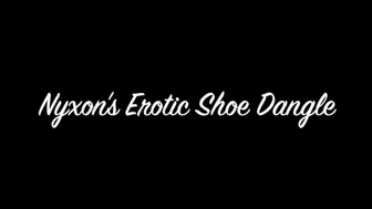 Nyxon's Erotic Shoe Dangle