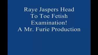 Raye Jaspers Head To Toe Fetish Examination! 1920x1080 Large File