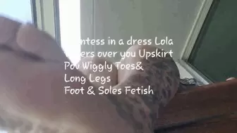 Giantess in a dress Lola towers over you Upskirt Pov Wiggly Toes& Long Legs Foot & Soles Fetish avi