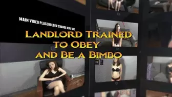 Landlord Trained to be a Bimbo