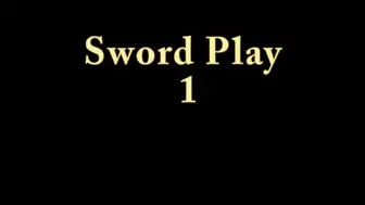 Sword Play 1