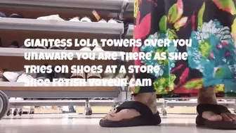 Giantess lola towers over you unaware you are there as she tries on shoes at a store Shoe Fetish Voyeur cam avi