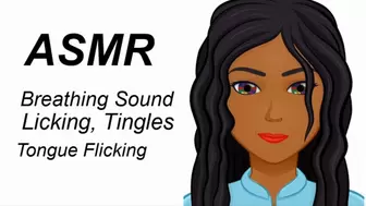 ASMR Tingles, triggers, breath sound , tongue flicking