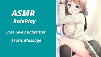 ASMR Roleplay Anime - Boss Gives Erotic Sexual Massage To Babysitter