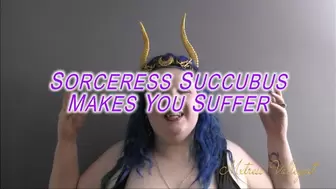 Sorceress Succubus Makes You Suffer