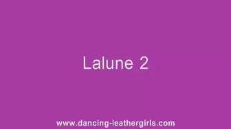 Lalune 2 - Dancing in Leather