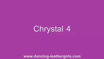 Chrystal 4 - Dancing in Leather