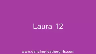 Laura 11 - Dancing in Leather