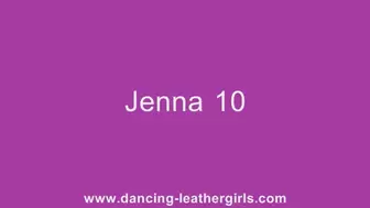 Jenna 10 - Dancing in Leather