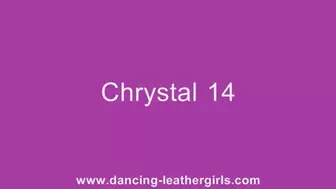 Chrystal 14 - Dancing in Leather