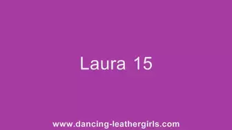 Laura 15 - Dancing in Leather