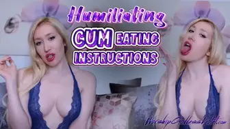 Custom: Humiliating Cum Eating Instructions