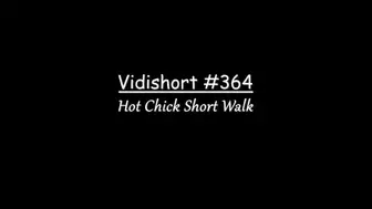 SiteSet364 Hot Chick Short Walk