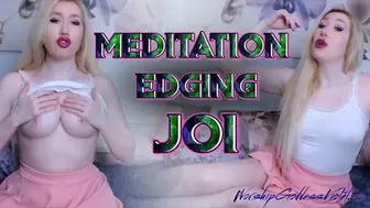 Meditation Edging JOI