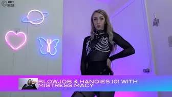 BlowJobs & Handies 101 with Mistress Macy SD