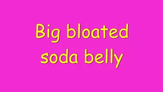 Big bloated soda belly