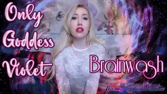Only Goddess Violet Brain Wash