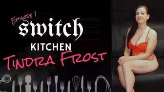 S1E1 - Tindra Frost- 1 HOUR Hard BDSM in the Switch Kitchen
