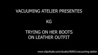 KG TRYING ON HER BOOTS ON LEATHER OUTFIT 1