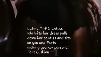 Farty Gassy Giantess Ass Smother Butt Crush Latina Milf Giantess lola lifts her dress pulls down her panties and sits on you and Farts making you her personal Fart Cushion