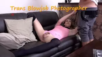 Trans blowjob photographer