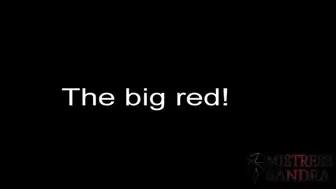 The big red!