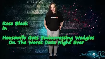 Housewife Gets Embarrassing Wedgies On The Worst Date Night Ever-720 WMV
