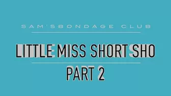 Miss Pandora in Little Miss Short Shorts MP4 Lo Res Part Two