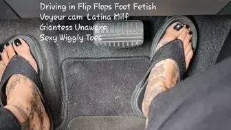 Driving in Flip Flops Foot Fetish Voyeur cam Latina Milf Giantess Unaware Sexy Wiggly Toes