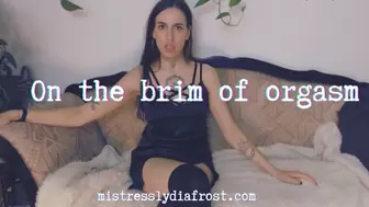 On the brim of orgasm