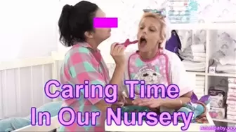 Caring Time In Our Nursery