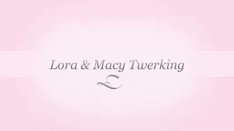 Lora Cross and Macy Nikole Twerking (SD)