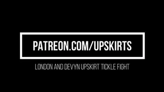 London and Devyn Upskirt Tickle Fight