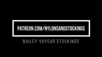 Bailey Stockings Voyeur