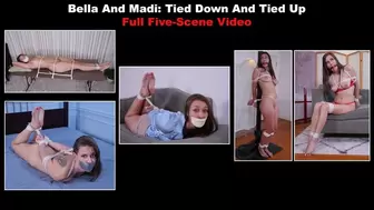 Bella And Madi: Tied Down And Tied Up - FULL FIVE-SCENE VIDEO! 4K Video Version