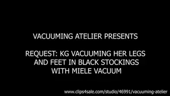 REQUEST KG VACUUMING HER LEGS AND FEET IN BLACK STOCKINGS WITH MIELE