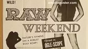 Raw Weekend (1964)